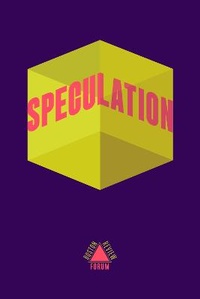 Enlarge image Cover: Speculation - Boston Review/Boston Critic Inc.