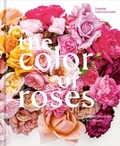 Cover: The Color of Roses - Ten Speed Press