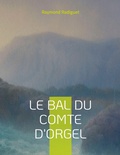Cover: Le Bal du comte d'Orgel - BoD - Books on Demand