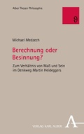 Cover: Berechnung oder Besinnung? - Karl Alber Verlag