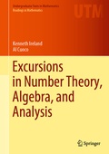 Cover: Excursions in Number Theory, Algebra, and Analysis - Springer
