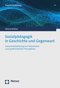 Cover: Sozialp&auml;dagogik in Geschichte und Gegenwart - Nomos