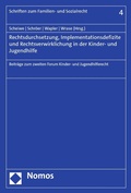 Cover: Rechtsdurchsetzung, Implementationsdefizite und Rechtsverwirklichung in der Kinder- und Jugendhilfe - Nomos