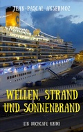 Cover: Wellen, Strand und Sonnenbrand - BoD - Books on Demand