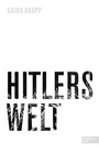 Cover: Hitlers Welt - Edel