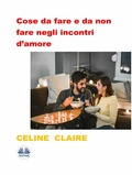 Cover: Cose Da Fare E Da Non Fare Negli Incontri D'amore - Tektime