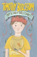 Cover: Timothy Blossom - Officially Brilliant! - Marshwood Books
