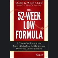 Enlarge image Cover: The 52-Week Low Formula - Ascent Audio