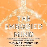 Enlarge image Cover: The Embodied Mind - Tantor Audio