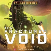 Enlarge image Cover: The Fractured Void - Tantor Audio