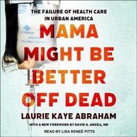 Enlarge image Cover: Mama Might Be Better Off Dead - Tantor Audio