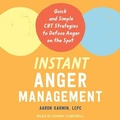 Cover: Instant Anger Management - Tantor Audio