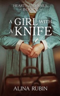 Cover: A Girl with a Knife - Alina Rubin
