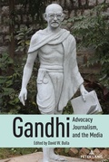 Cover: Gandhi, Advocacy Journalism, and the Media - Peter Lang Verlag