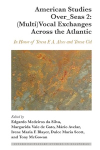 Enlarge image Cover: American Studies Over_Seas 2: (Multi)Vocal Exchanges Across the Atlantic - Peter Lang Verlag