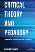 Cover: Critical Theory and Pedagogy - Peter Lang Verlag