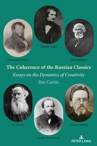 Enlarge image Cover: The Coherence of the Russian Classics - Peter Lang Verlag