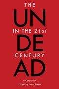 Cover: The Undead in the 21st Century - Peter Lang Verlag