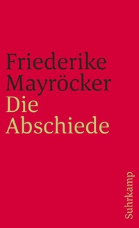 Enlarge image Cover: Die Abschiede - Suhrkamp