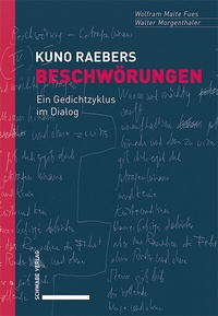 Abbildung von: Kuno Raebers Beschwörungen - Schwabe Verlagsgruppe AG Schwabe Verlag