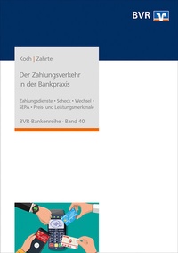 Abbildung von: Der Zahlungsverkehr in der Bankpraxis - DG Nexolution
