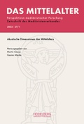 Cover: Das Mittelalter. Perspektiven medi&auml;vistischer Forschung : Zeitschrift... / 2022, Band 27, Heft 1 - Heidelberg University Publishing