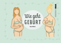 Cover: Wie geht Geburt - Nova MD