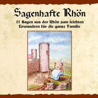 Abbildung von: Sagenhafte Rhön - Dehler Verlag