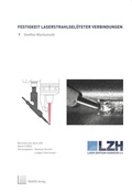 Cover: Festigkeit laserstrahlgel&ouml;teter Verbindungen - TEWISS