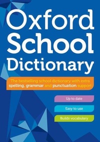 Abbildung von: Oxford School Dictionary - Oxford University Press
