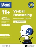 Cover: Bond 11+: Bond 11+ Verbal Reasoning Up to Speed Assessment Papers with Answer Support 10-11 Years: Ready for the 2024 exam - OUP Oxford