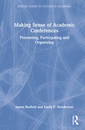 Cover: Making Sense of Academic Conferences - Routledge