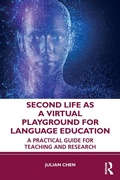 Bild: Second Life as a Virtual Playground for Language Education - Routledge