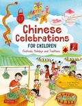 Cover: Chinese Celebrations for Children - Tuttle Publishing