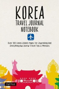 Abbildung von: Korea Travel Journal Notebook - Tuttle Publishing