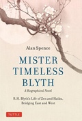 Cover: Mister Timeless Blyth: A Biographical Novel - Tuttle Publishing