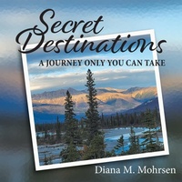 Abbildung von: Secret Destinations - FriesenPress