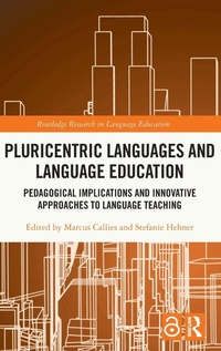 Enlarge image Cover: Pluricentric Languages and Language Education - Routledge