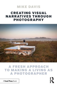 Abbildung von: Creating Visual Narratives Through Photography - Routledge