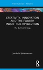 Cover: Creativity, Innovation and the Fourth Industrial Revolution - Routledge