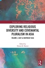Cover: Exploring Religious Diversity and Covenantal Pluralism in Asia - Routledge
