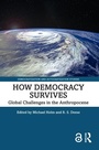 Cover: How Democracy Survives - Routledge