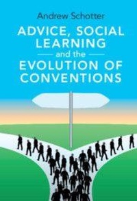 Enlarge image Cover: Advice, Social Learning and the Evolution of Conventions - Cambridge University Press