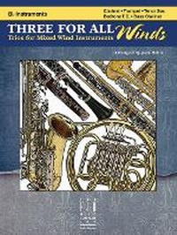 Enlarge image Cover: Three For All - Winds - FJH Music Co, Inc