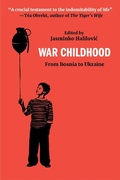 Cover: War Childhood - New Europe Books
