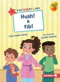 Enlarge image Cover: Hush! & Fib! - Lerner Publications (Tm)