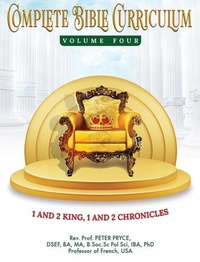 Enlarge image Cover: Complete Bible Curriculum Vol. 4 - Rev. Prof. Peter Pryce, PhD