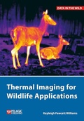 Cover: Thermal Imaging for Wildlife Applications - Pelagic Publishing
