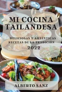 Abbildung von: Mi Cocina Tailandesa 2022 - ALBERTO SANZ