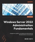 Cover: Windows Server 2022 Administration Fundamentals - Packt Publishing